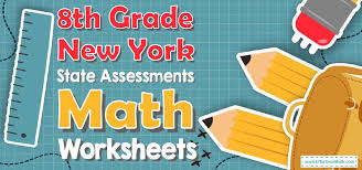 8th Grade New York State Assessments