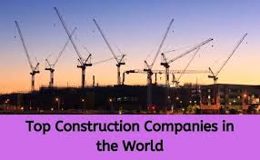 top construction companies in the world