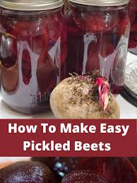 how to make the easiest pickled beets