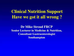 ppt clinical nutrition support have