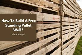 Build A Free Standing Pallet Wall