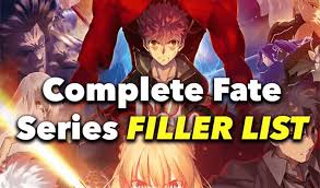 entire fate series and filler list