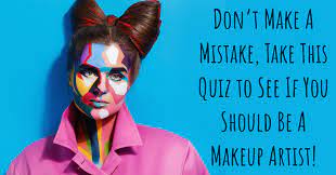 a makeup artist quiz quizony com