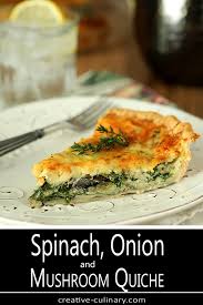 spinach onion and mushroom quiche