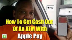 Apple pay and google pay. How To Get Cash Out Of An Atm With Apple Pay Youtube