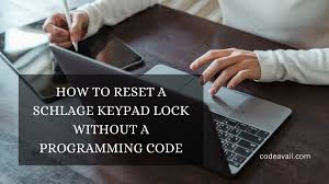 reset a schlage keypad lock without