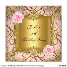 Elegant Birthday Party Rose Pink Gold Card Rose Pink Gold Invite