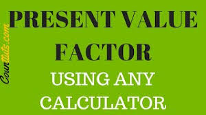present value factor using any