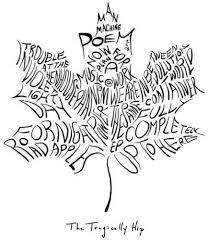 Explore tragically hip (r/tragicallyhip) community on pholder | see more posts from r/tragicallyhip community like new hip album. Tattoo Quotes Lyrics Music 65 Ideas Hip Quote Tragically Hip Lyrics Hip Tattoo
