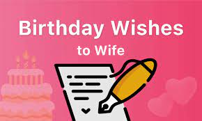 100 happy birthday wishes to your wife