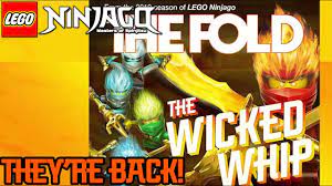 Ninjago Season 11: The Fold & Weekend Whip Have Returned! + All New Wicked  Whip! - YouTube