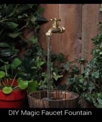 This simple waterfall design uses a basic pond pump and fountain pump parts that you can either order or pick up at a local garden center. Diy Magic Faucet Fountain