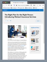 Walmart does not actually underwrite any of the insurance policies but offers agents who can assist customers with obtaining health insurance, including overall coverage and supplemental policies. Walmart Enters New Phase Of Its Health Care Relationship With Consumers Aha