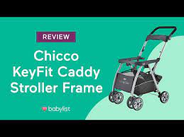 Chicco Keyfit Caddy Stroller Frame