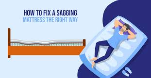 how to fix a sagging mattress the right