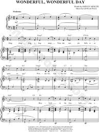 Print And Download Wonderful Wonderful Day Sheet Music From