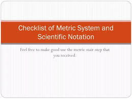 metric system and scientific notation