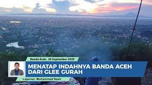  show tempat wisata di kutacane. Video Menatap Indahnya Banda Aceh Dari Glee Gurah Serambi Indonesia