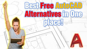 best free autocad alternatives in one