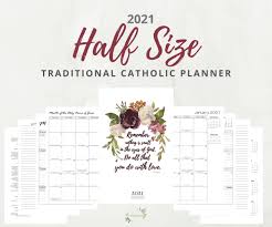 Traditional liturgical calendar includes holy days, saints and feasts according to the tridentine latin liturgy celebrated in roman rite mass. 2021 Traditional Catholic Half Size Planner Pdf Printable Tlm Latin Mass Elizabeth Clare