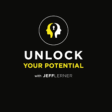 Unlock Your Potential with Jeff Lerner - Stop Worrying and Start Being a Solution | STEVE SIMS