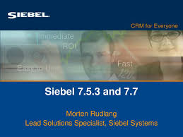 ppt siebel 7 5 3 and 7 7 powerpoint