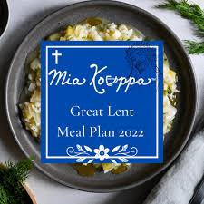 2022 great lent meal plan mia kouppa