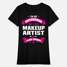 makeup artist makeup women s t shirt black available in all sizes makeup artist