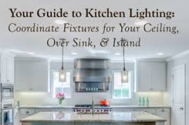Best Over The Sink Lighting Ideas For Your Kitchen Dallas Tx