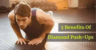 diamond push ups benefits muscles