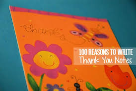 100 Reasons To Write Thank You Notes Uncustomary