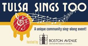 Tulsa Sings Too: A Community Sing-Along Event