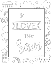 T coloring book selection for the very best in unique or custom, handmade pieces from our shops. Rain Free Printable Coloring Sheet Sarah Titus From Homeless To 8 Figures