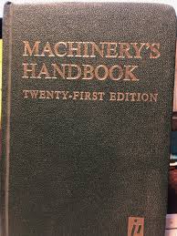 Machinerys Handbook A Reference Book For The Mechanical