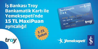 TROY on X: "Troy İş Bankası Bankamatik Kart'ınızla Yemeksepeti'nden tek  seferde vereceğiniz 30 TL ve üzeri ilk siparişte 15 TL MaxiPuan hediye!  #sağaltköşe https://t.co/zOnjoh6pFN" / X