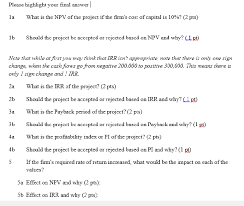 How to calculate npv & irr with a ti baii plus calculator. Solved Practical Application 2 Please Solve This Problem Chegg Com