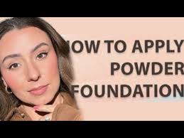 how to apply powder foundation for