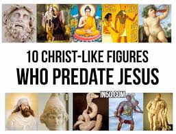10 Christ Like Figures Who Pre Date Jesus In5d