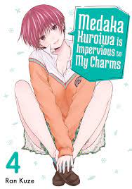Medaka Kuroiwa is Impervious to My Charms 4 Manga eBook by Ran Kuze - EPUB  Book | Rakuten Kobo United States