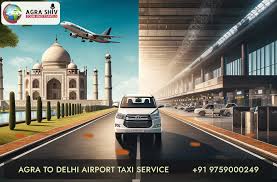agra to delhi airport taxi hire