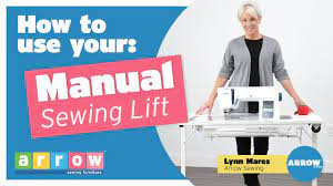 how to use your manual sewing lift