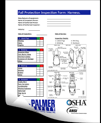 There are three main types of safety harness inspection that you need to carry out. Inspection Forms Palmer Safety