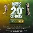 Music of the Twentieth Century: 1900-1939