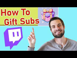 what are gifted subs on twitch