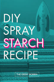 diy quilter s spray starch recipe the