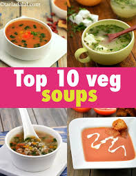 top 10 soups best veg soups in india