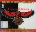 Atlanta Hawks: Greatest Hits, Vol. 1