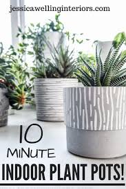 easy diy indoor plant pots jessica