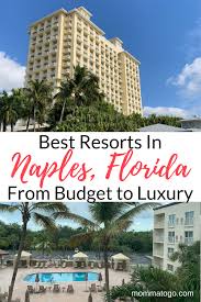 the best resorts in naples florida