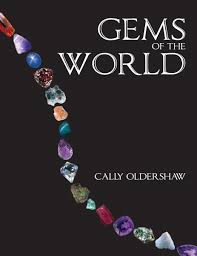 Gems Of The World Cally Oldershaw Amazon Com Books